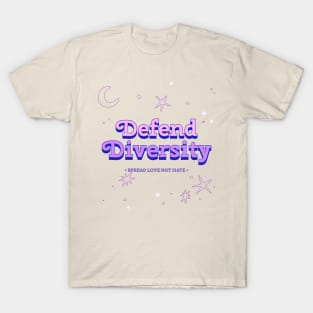 Defend Diversity T-Shirt